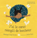 J'ai le coeur rempli de bonheur